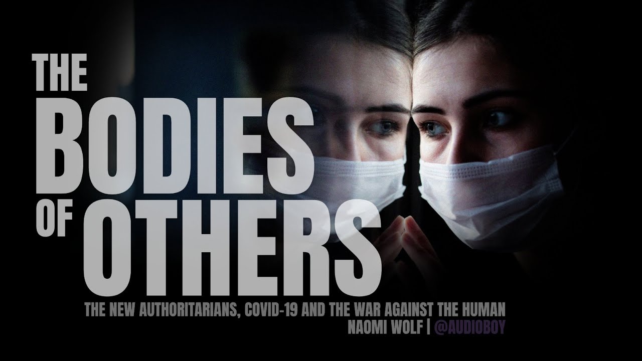 The Bodies of Others Full Audiobook | Naomi Wolf | Link in Description