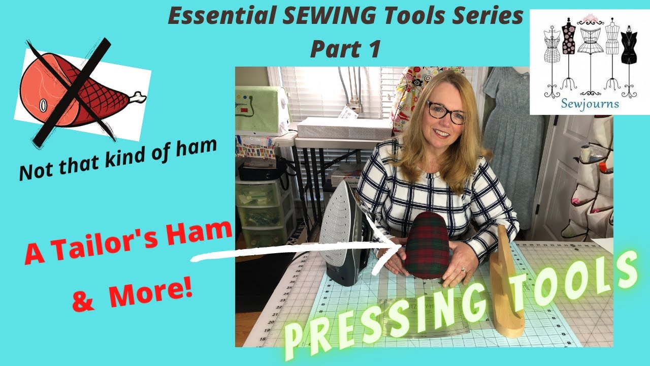 Essential SEWING Tools Series Part 1 - Pressing Tools!