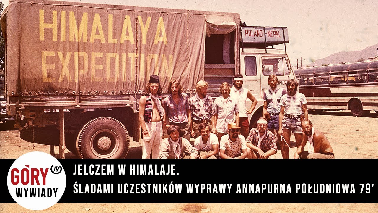 Jelczem w Himalaje. Śladami uczestników wyprawy 