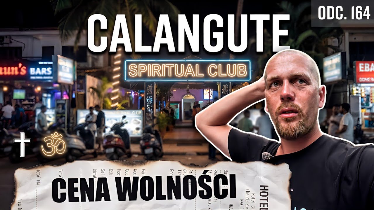 Goa, Calangute: tutaj poznałem prawdziwą cenę wolności