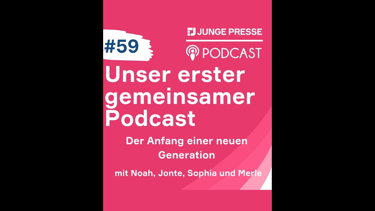Unser erster gemeinsamer Podcast - der Anfang einer neuen Generation!