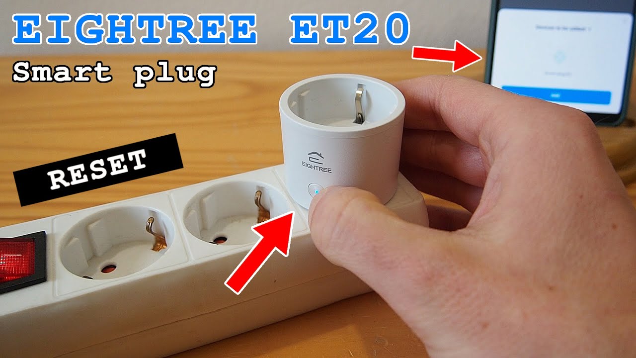 EIGHTREE ET20 Wi-Fi Smart Plug &bull; Factory reset