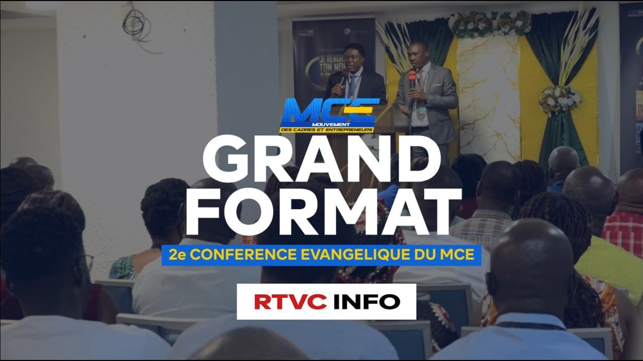 GRAND FORMAT - 2e CONFERENCE EVANGELIQUE DES CADRES ET DES ENTREPRENEURS DE LA CMCI-CI
