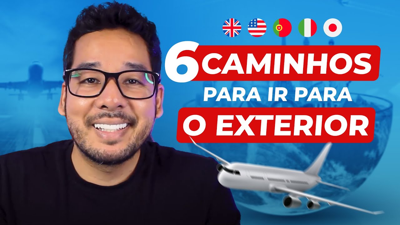 6 MANEIRAS DE MORAR FORA DO BRASIL!
