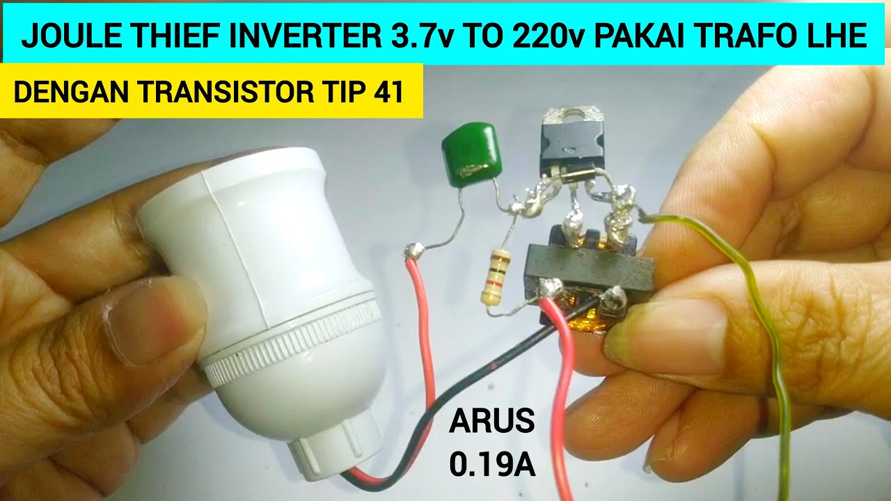 Joule thief inverter 3.7v to 220v pakai trafo lampu LHE dengan transistor tip 41 arus 0.19A