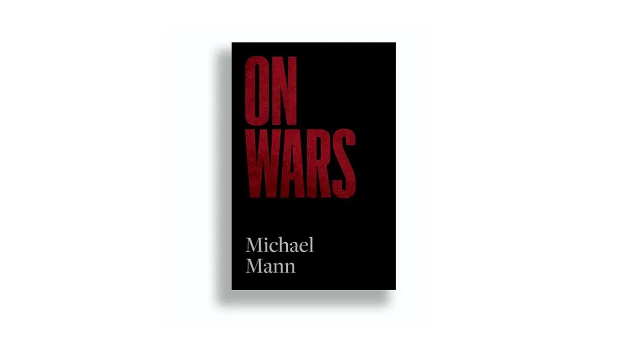 Why Wars Happen (w/ Michael Mann)