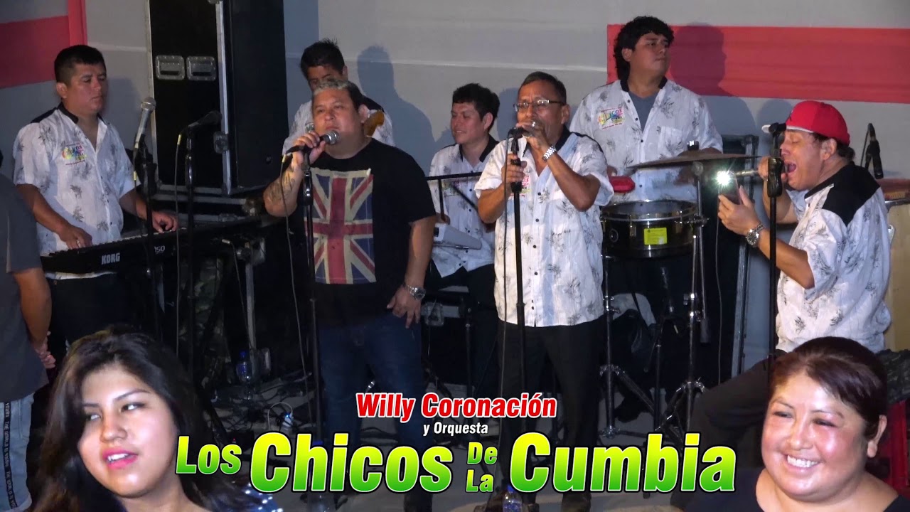VIENES Y TE VAS-VETE CON EL...(D.R.) WILLY CORONACION Y LOS CHICOS DE LA CUMBIA 2019 en 4K