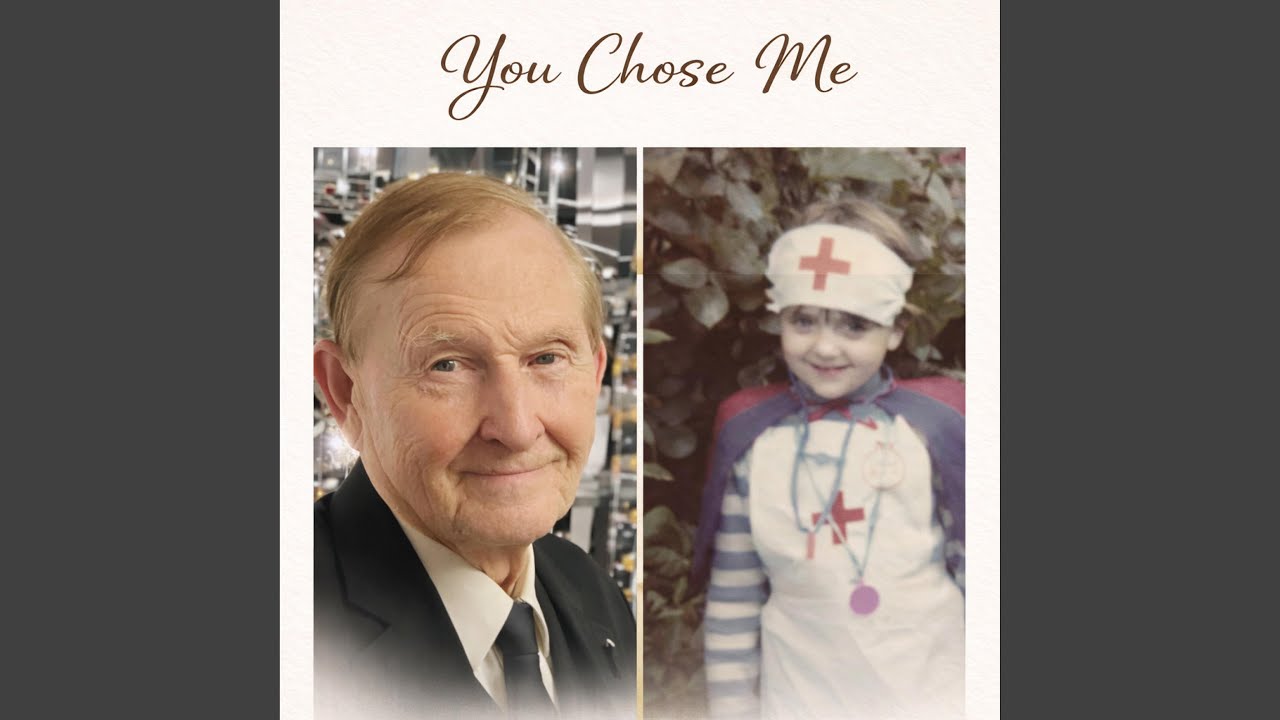 You Chose Me