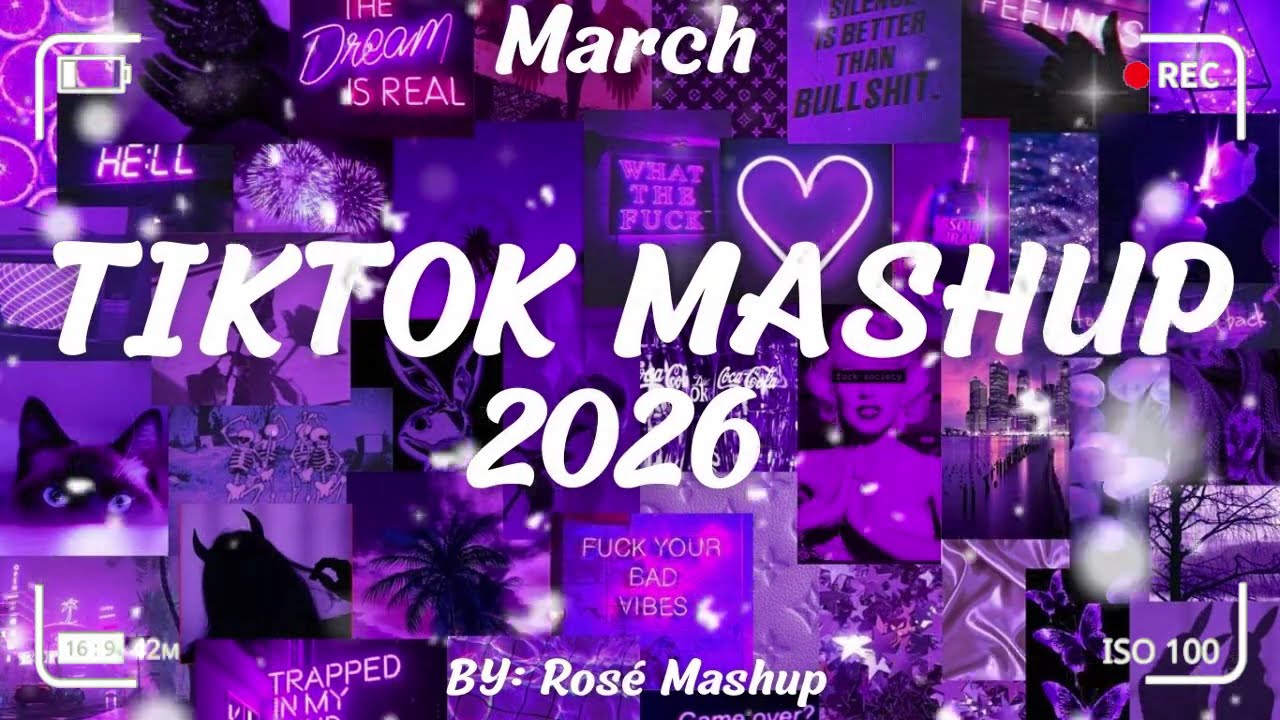 Tiktok Mashup March 2026 (Not Clean)