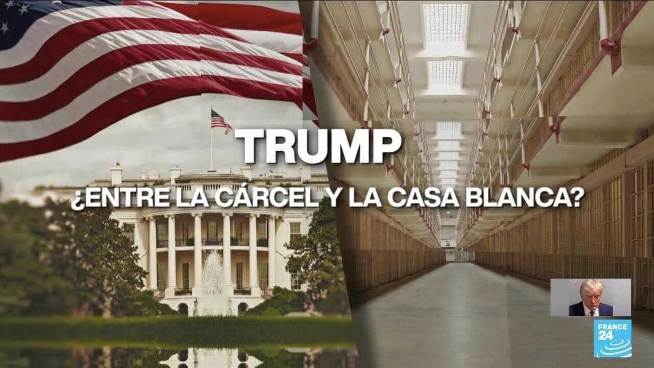 Donald Trump: ¿entre la cárcel y la Casa Blanca?