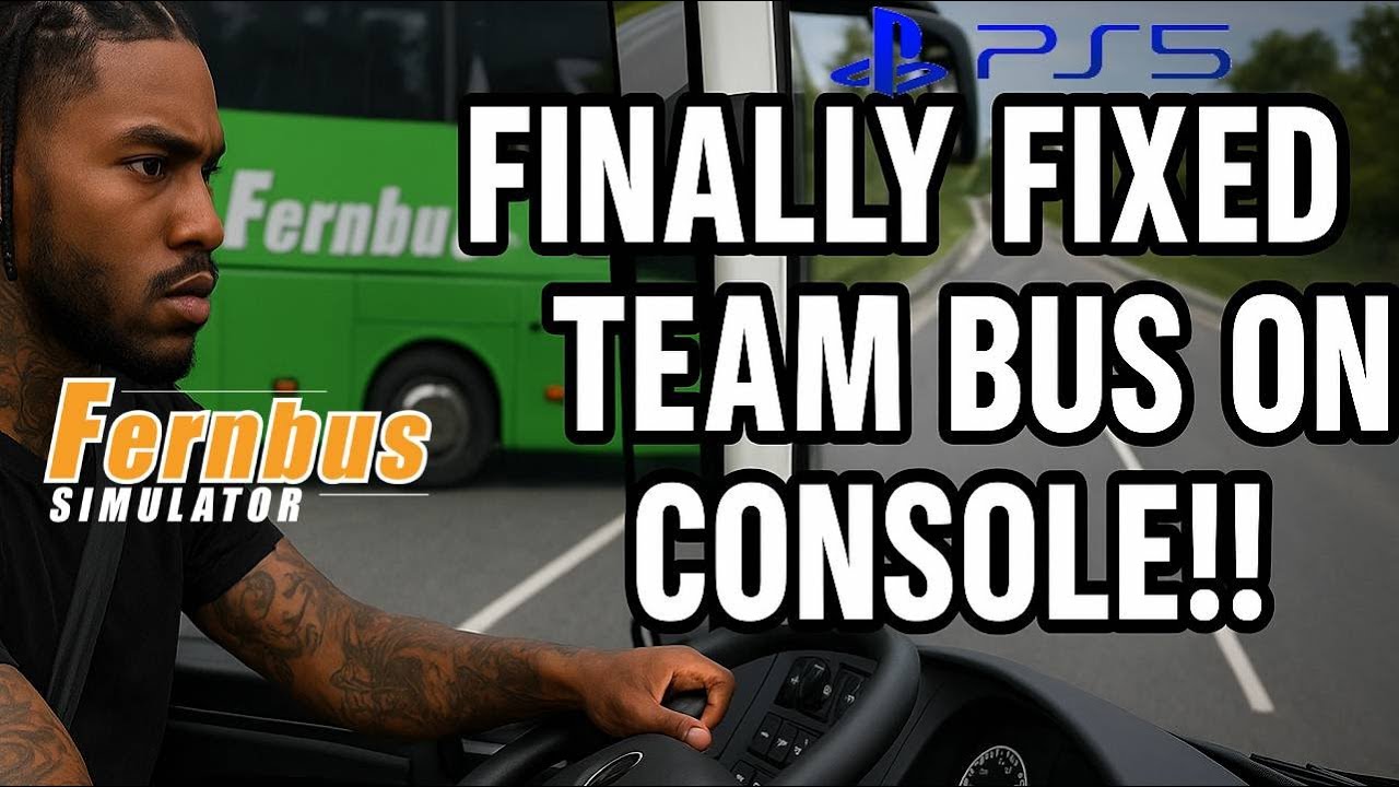 ITS HERE!! Fernbus Simulator's MOST RECENT PS5 PATCH!! Team Bus ep. 1