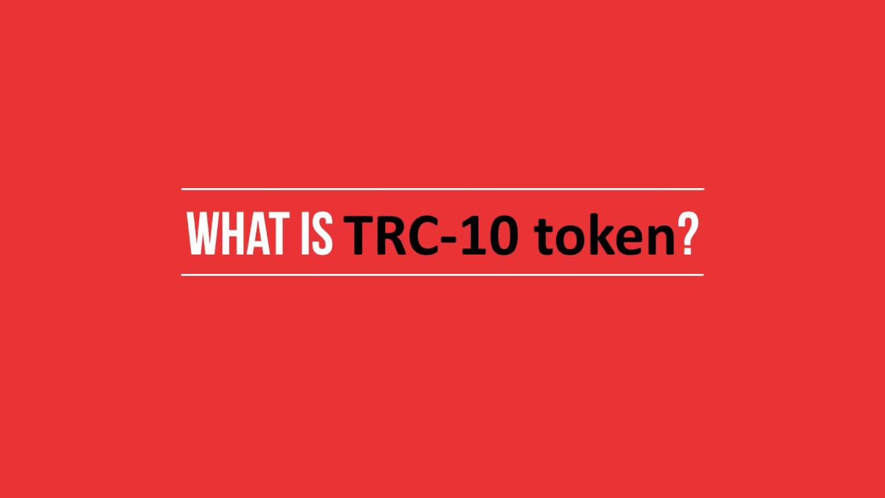 TRON CLASS 010 - What is TRC-10 Token?