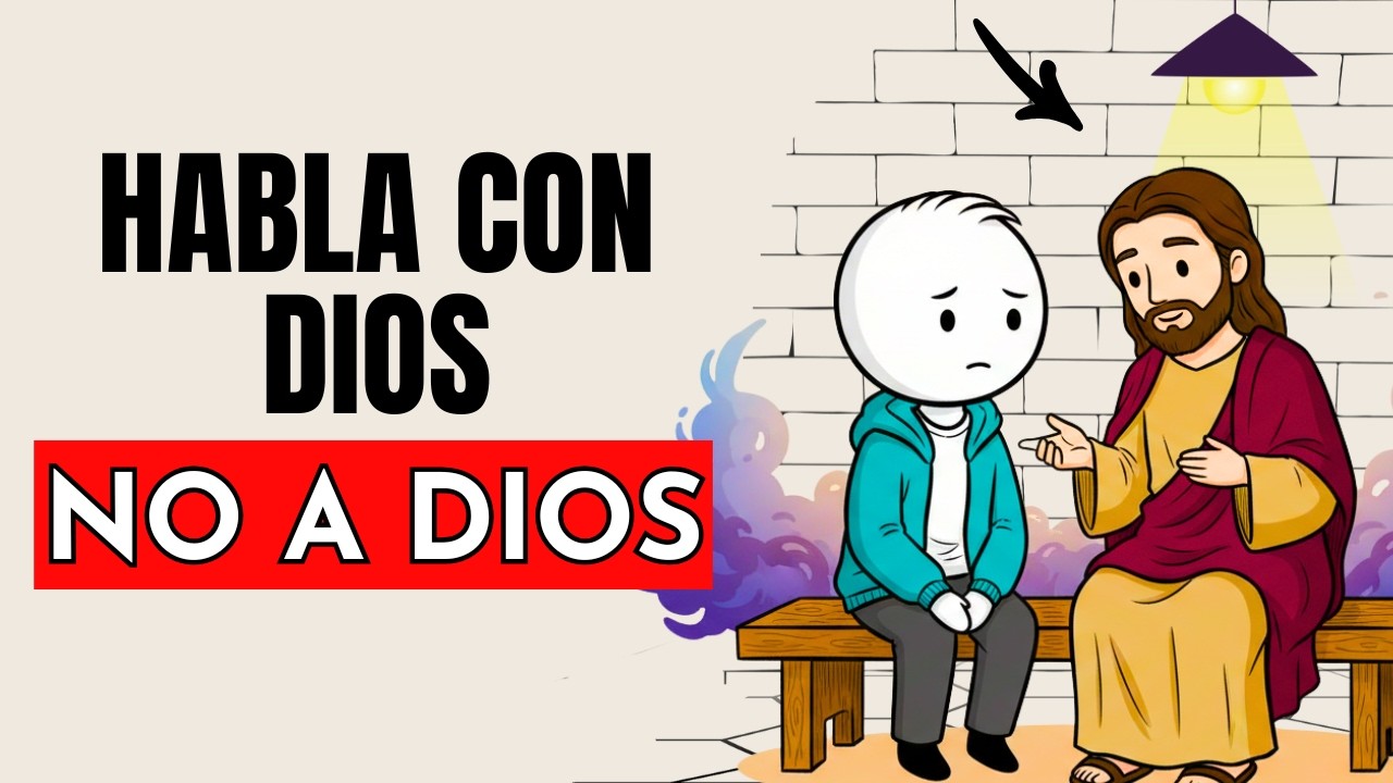 APRENDE A ORAR - HABLE CON DIOS, NO A DIOS - DIOS QUIERE UNA RELACIÓN