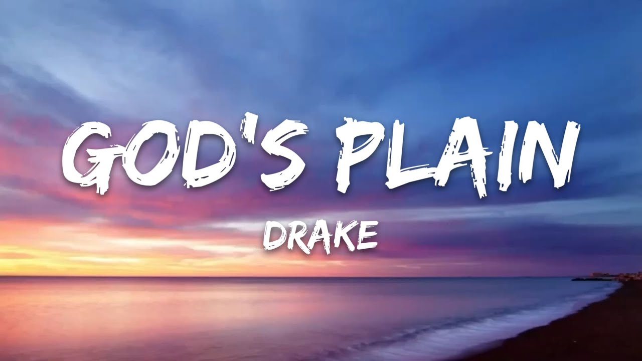 Drake &ndash; God's Plan (Lyrics)