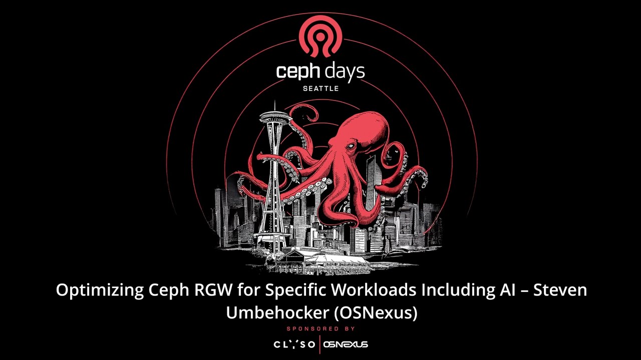 Optimizing Ceph RGW for Specific Workloads Including AI -- Ceph Days Seattle 2025