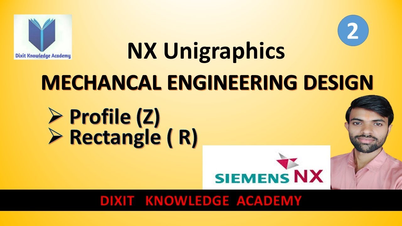 Unigraphics (NX-12)  #Profile & #Rectangle  2nd lecture
