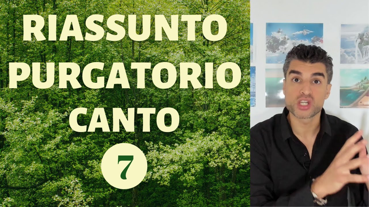 Purgatorio (Canto 7) Riassunto - Dante Alighieri: Divina Commedia