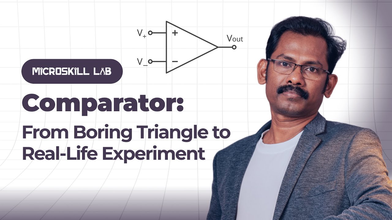 Comparator: From Boring Triangle to Real-Life Experiment