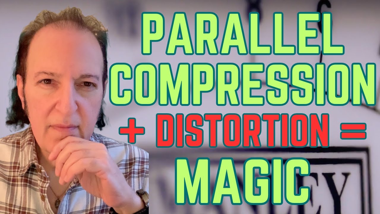 Parallel Compression & Distortion: How to Instantly Bring the Heat to Your Mix