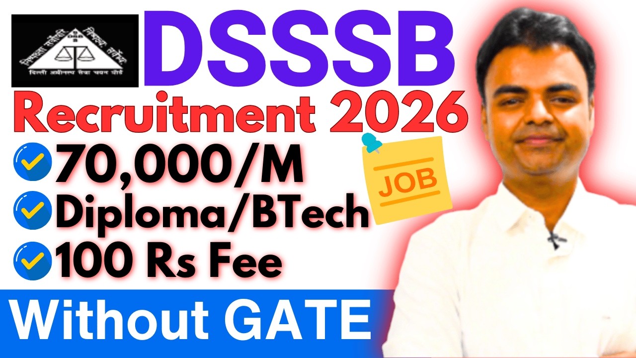 DSSSB Recruitment 2026, JE AE Govt Jobs Vacancy 2026, BTech Diploma Govt Job Vacancy #govtjobs2026