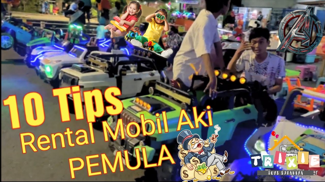 Tips Memulai USAHA Rental / Sewa Mobil Aki Mainan Anak