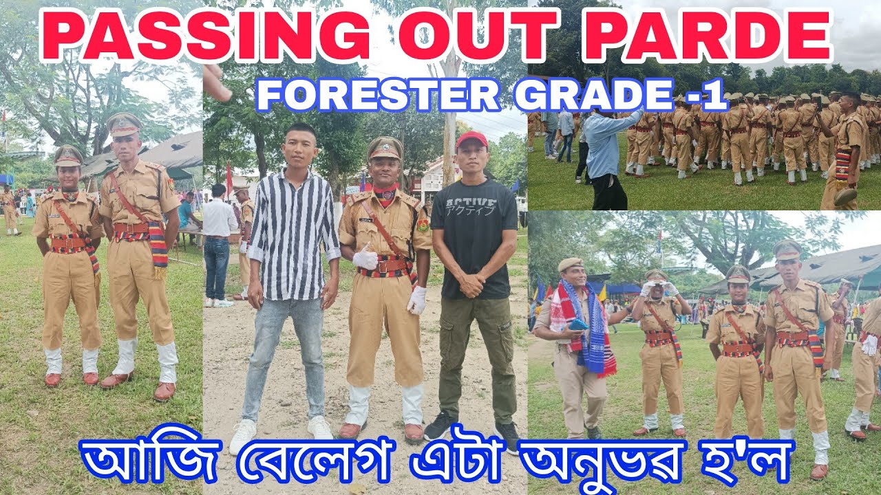 ASSAM FORESTER GRADE 1 / PASSING OUT PARDE 2023 DERGAON / VLOG