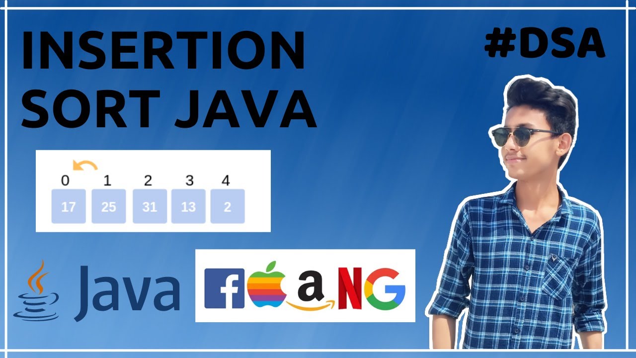 insertion sort java  || what is insertion sort in java