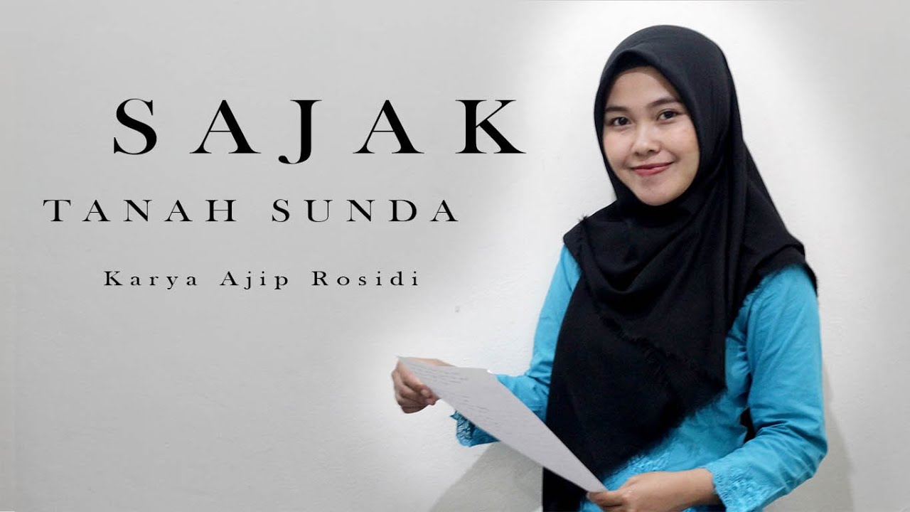 Sajak Tanah Sunda Karya Ajip Rosidi - Khumaira Sekar T.H.