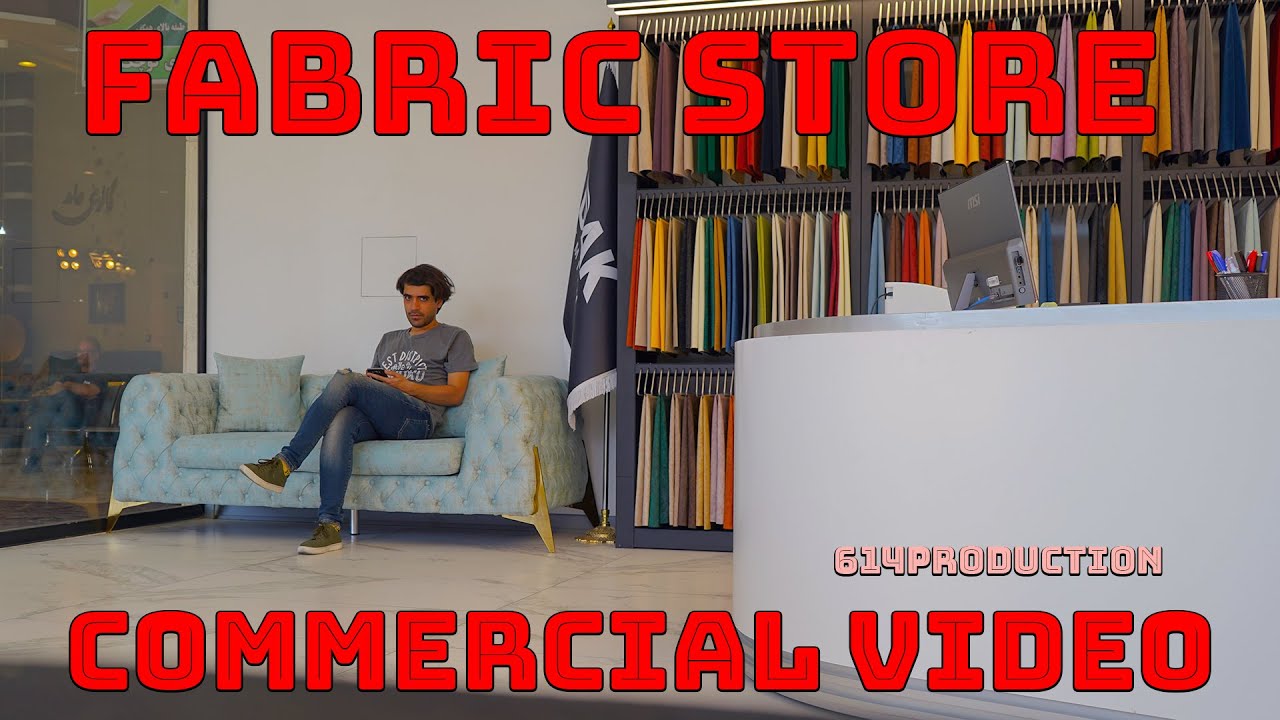 Fabric Store l Commercial Video l ad l