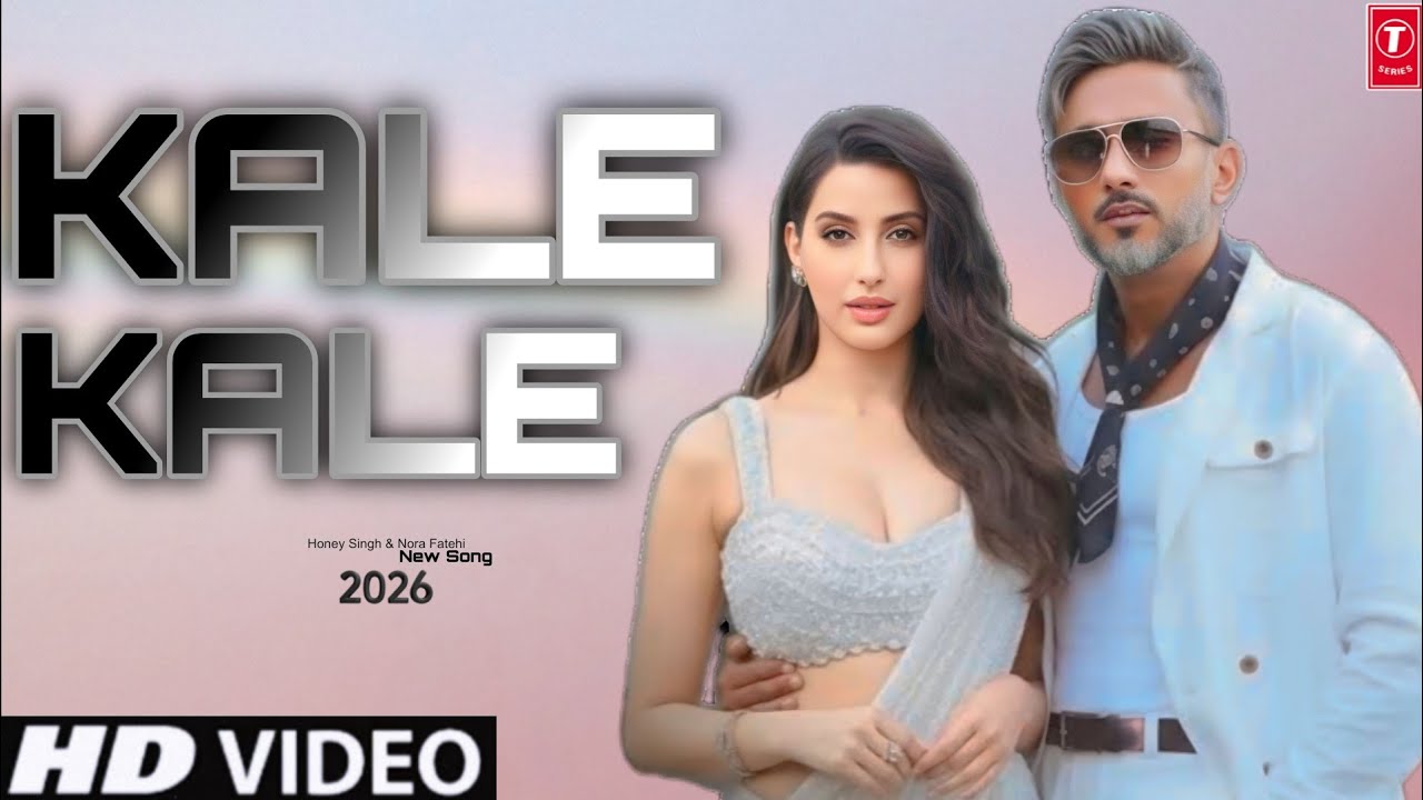 Kale Kale | New song 2026 | Yo Yo Honey Singh, Nora fatehi, | Jaani S, Vicky Jaatla,|  Bollywood |