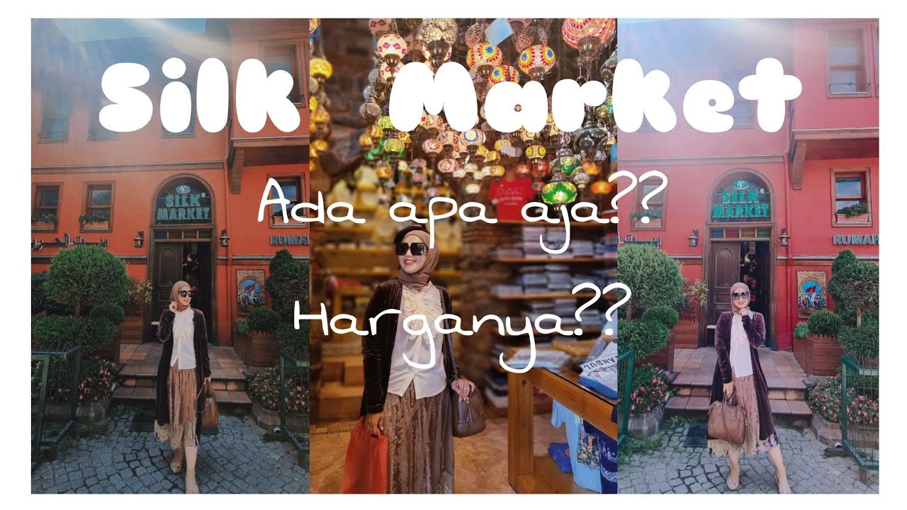 TRIP ke TURKI ||Oleh oleh |Silk Market di BURSA