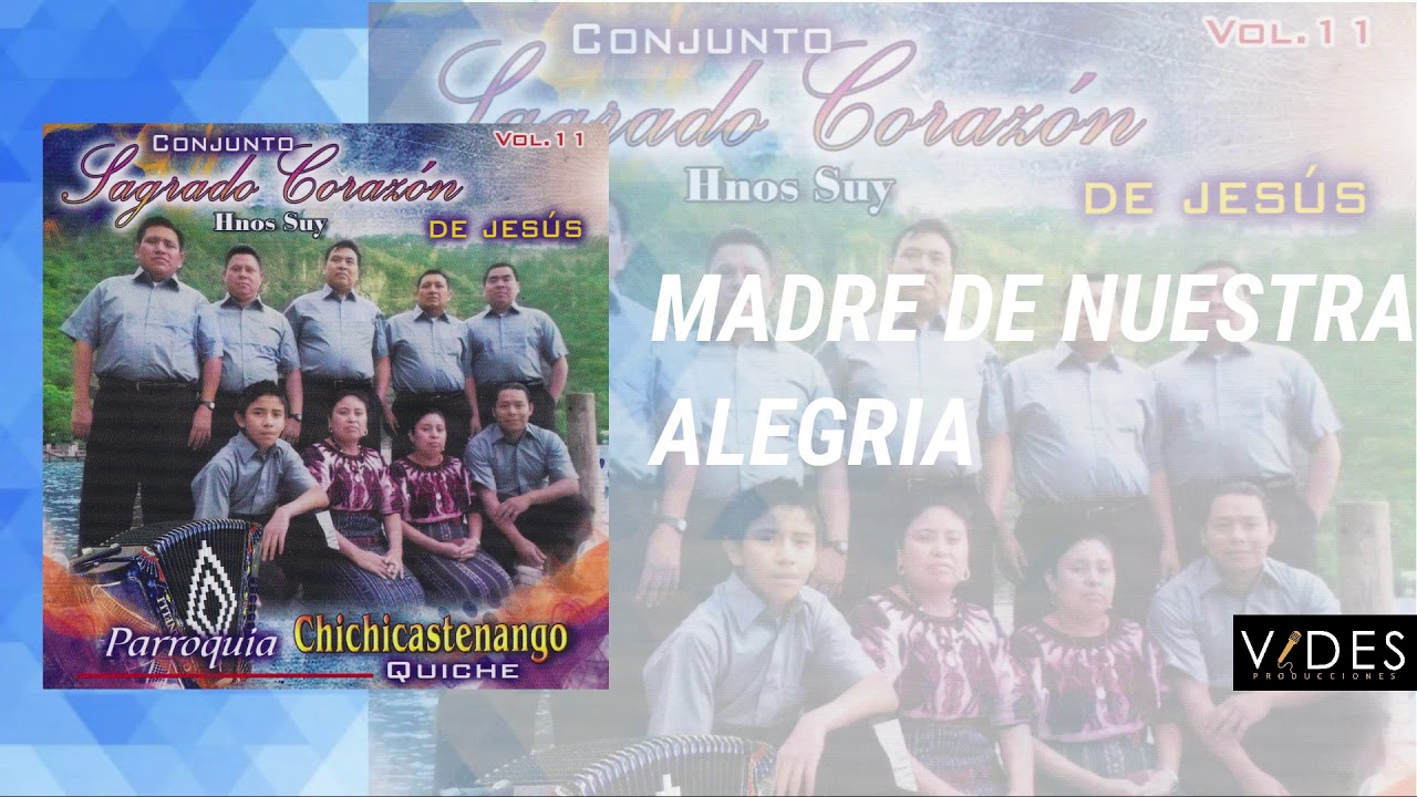 Álbum Conjunto Sagrado Corazón - Parroquia Chichicastenango Quiche