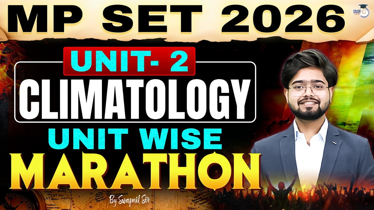 MP SET Geography Marathon | MP SET Geography Unit 2 Climatology  By Swapnil Sir