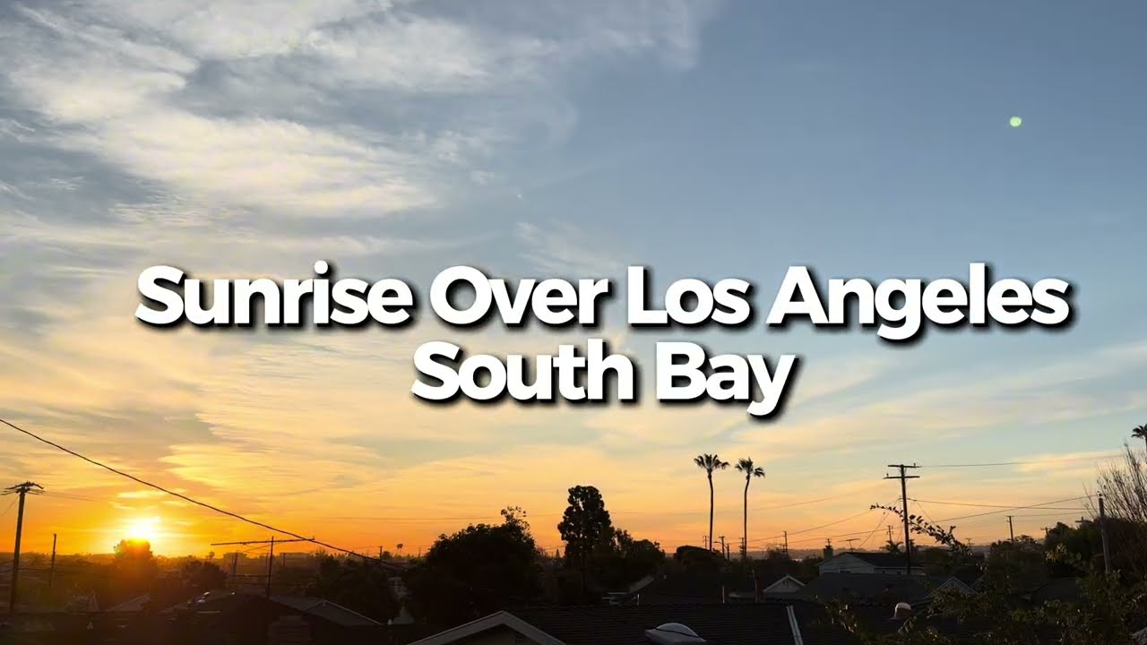 Sunrise Over Los Angeles, Torrance #sunrise #sunny #morning #blessings #blessed 