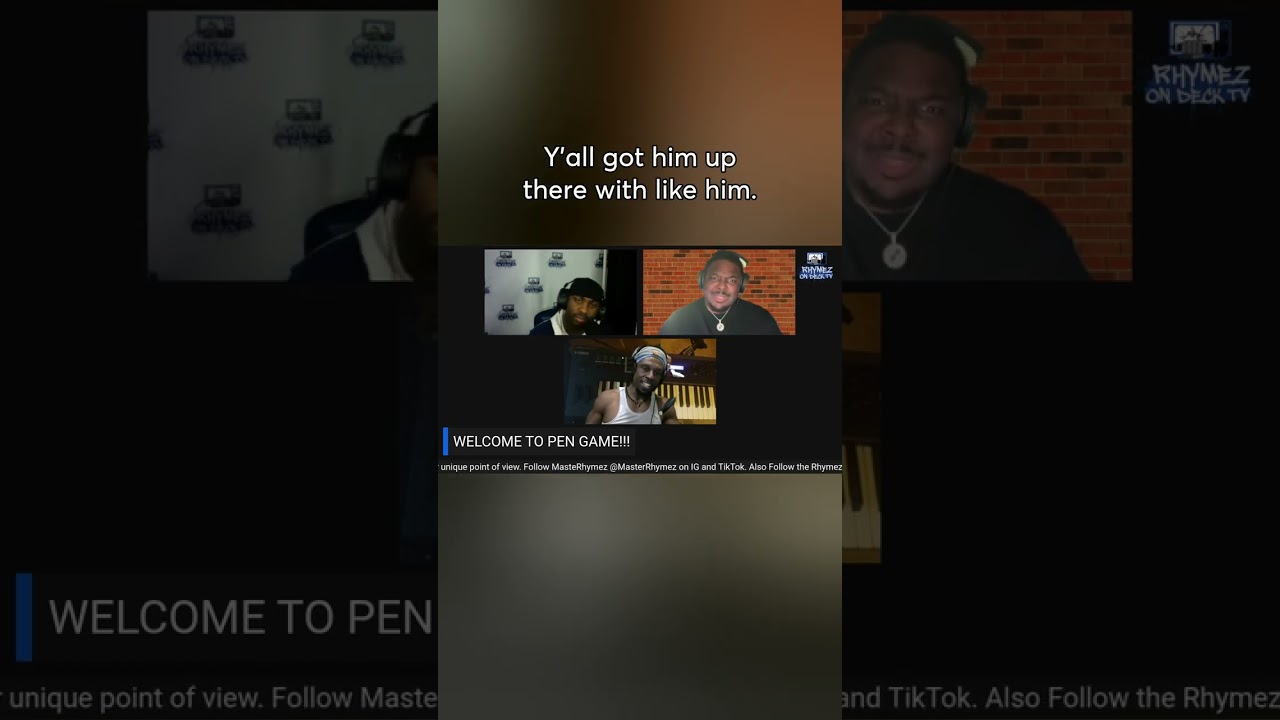 Pen Game with 3rd and Rhymez