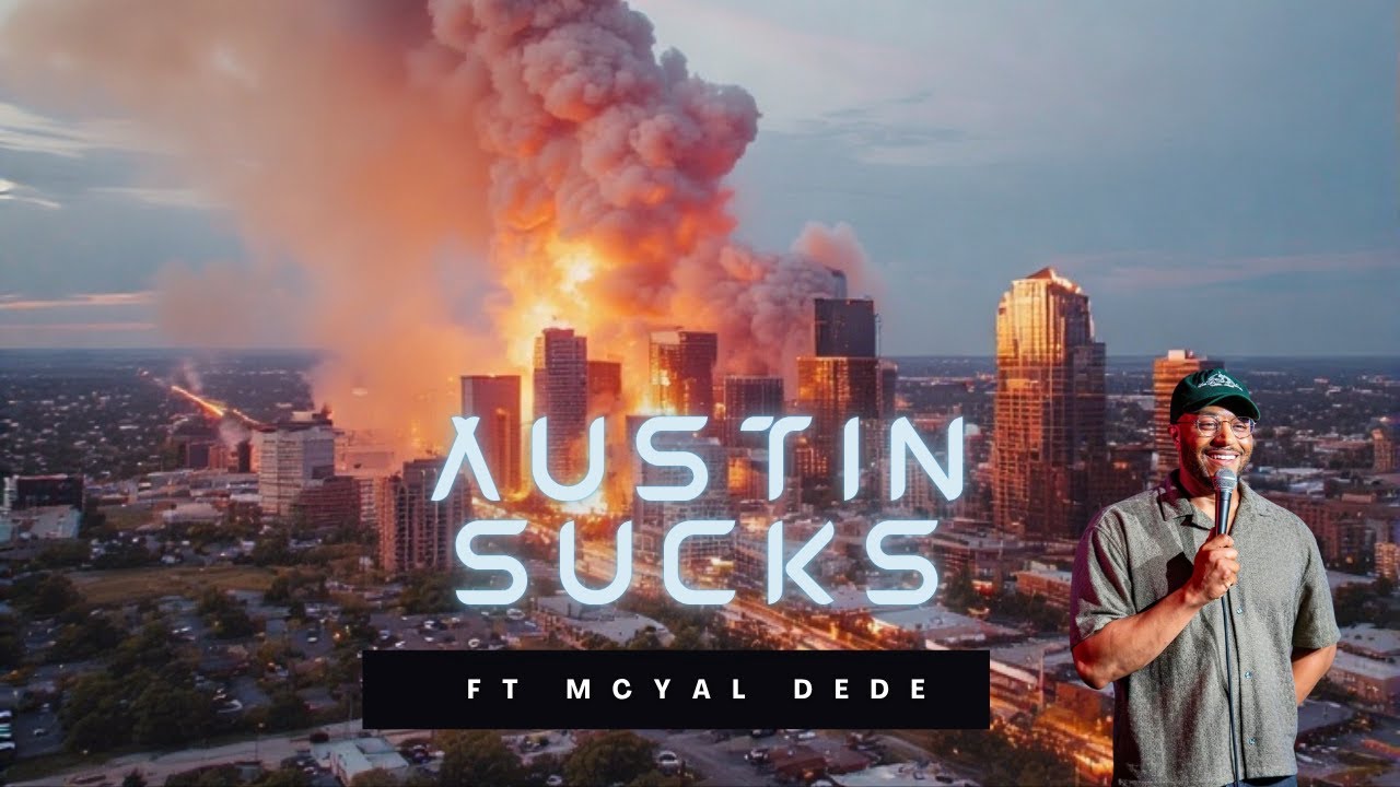 Austin Sucks (Ft. @MycalDede  )