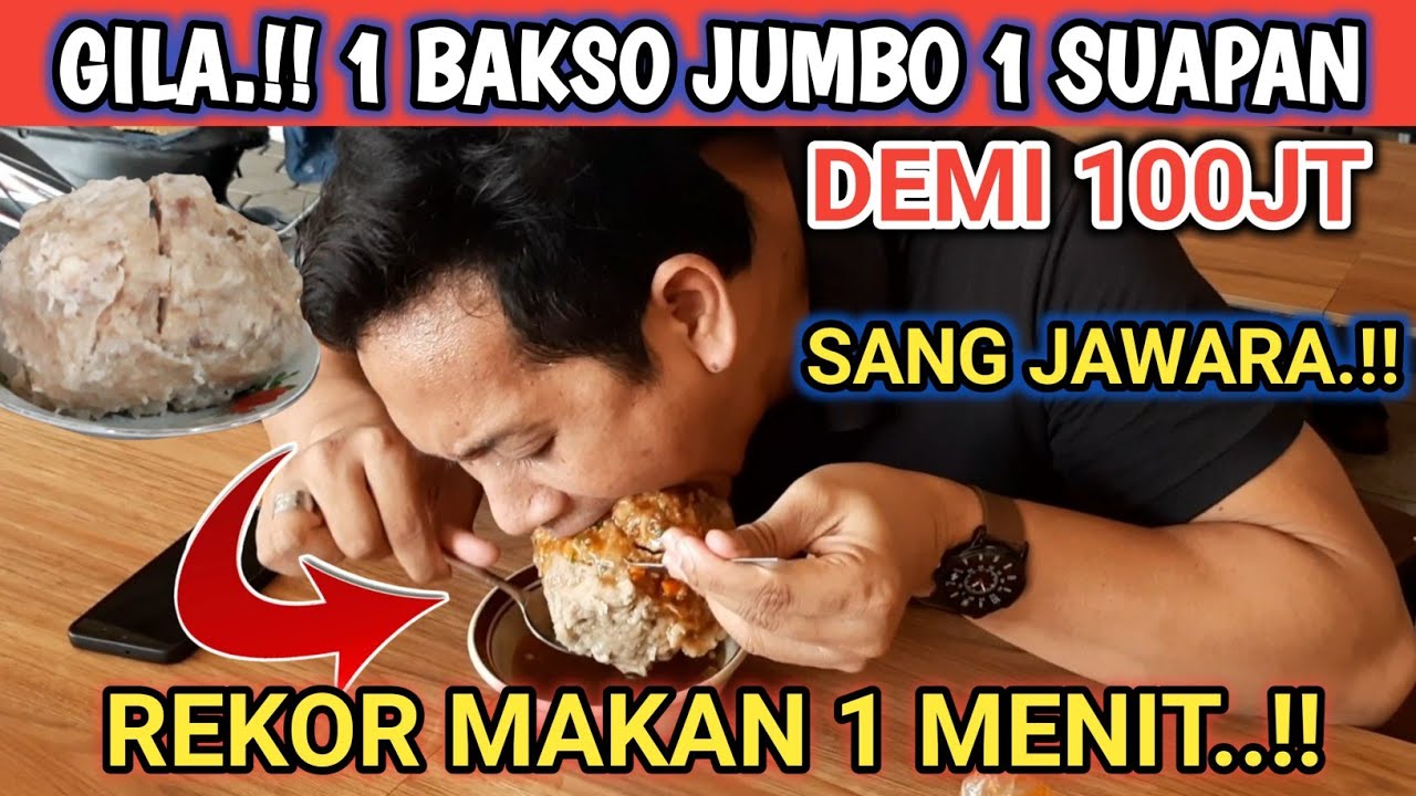 GILA!! BAKSO JUMBO HABIS CUMA 1 MENIT.. PEMECAH REKOR BAKSO BAGOES 2 PORSI LUDES!! DAPAT HADIAH