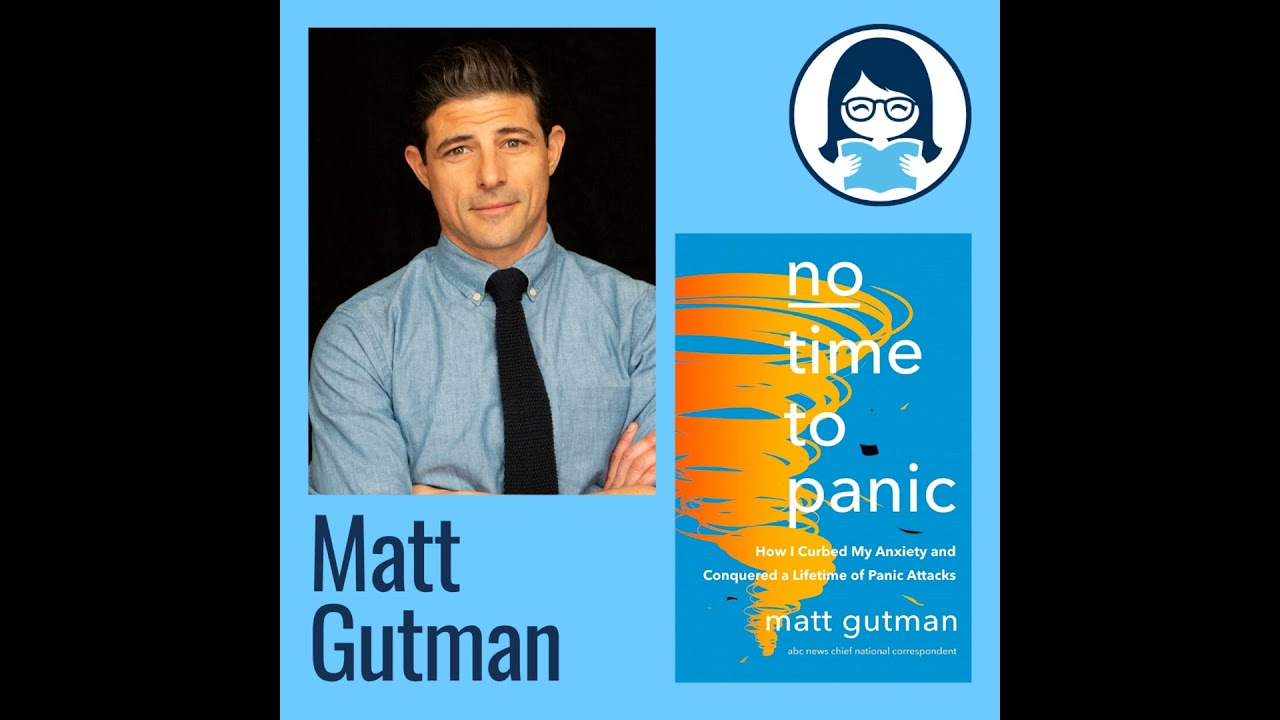 Matt Gutman, NO TIME TO PANIC: How I Curbed My Anxiety and Conquered a Lifetime of Panic Attacks