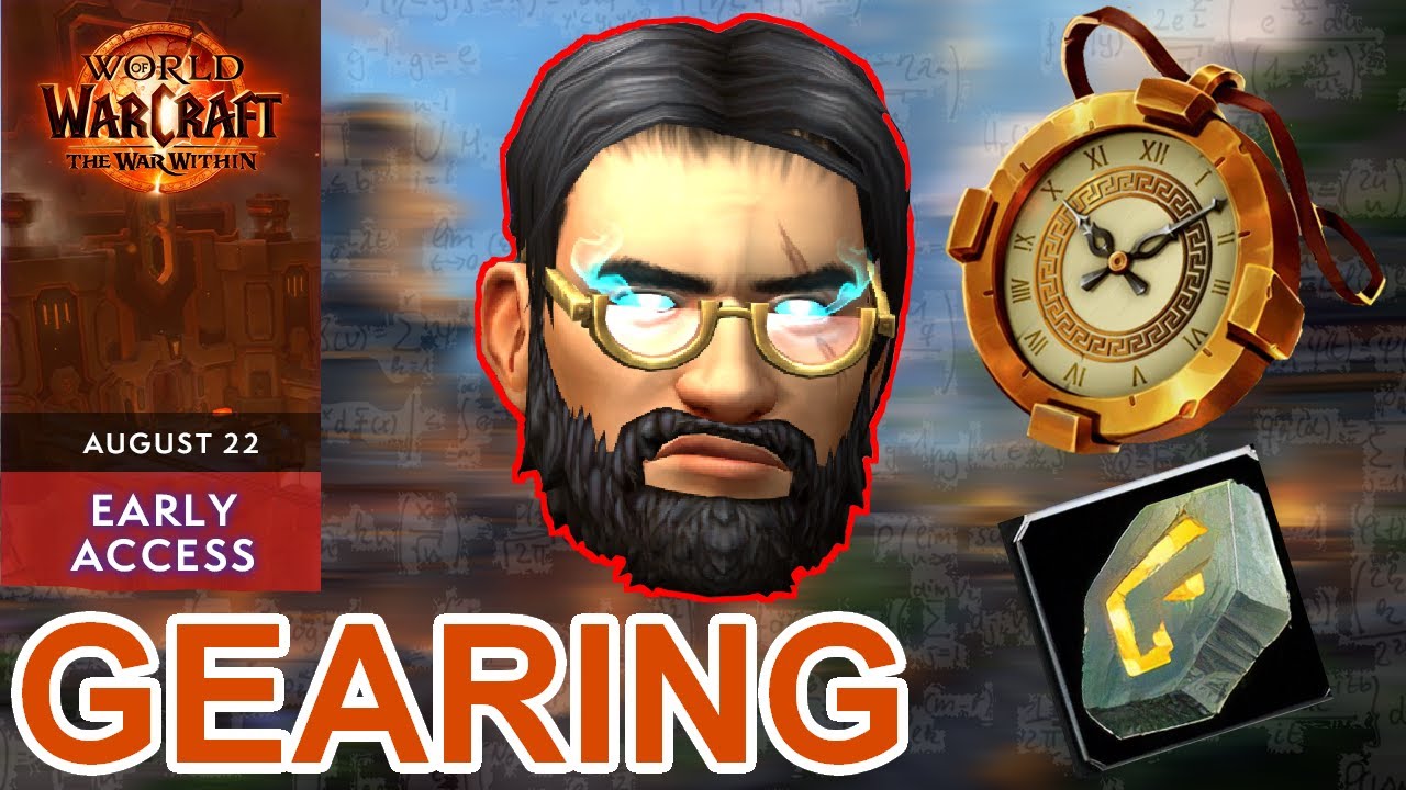 The War Within Early Access Gearing Guide