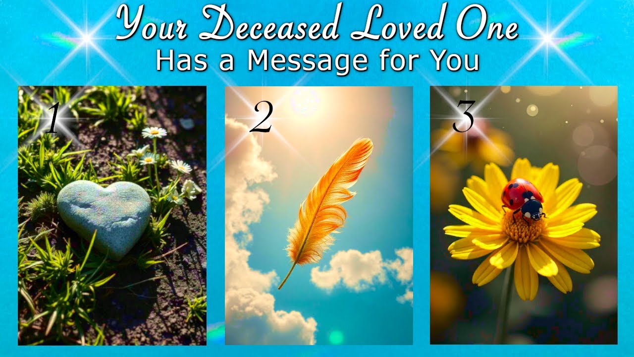 💙🪶 Your DECEASED LOVED ONE Has a SPECIAL MESSAGE for YOU 🌈🐞 Timeless Pick a Card Reading 🔮✨