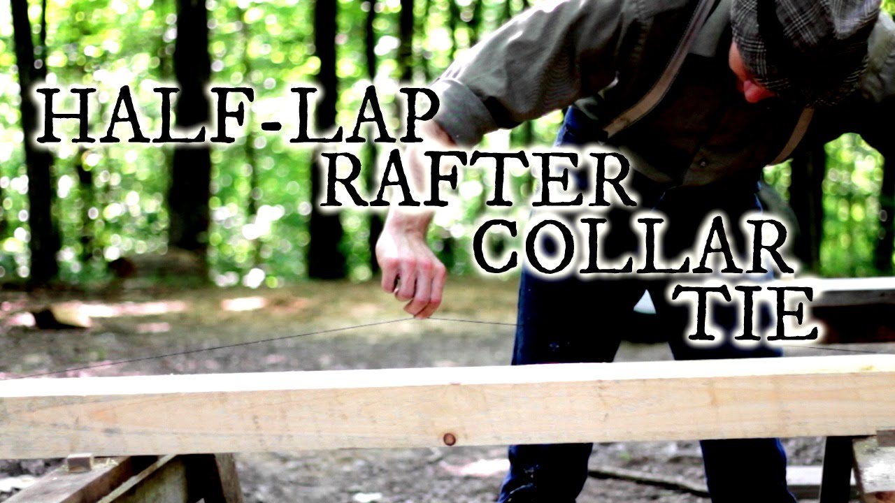 Our timber frame cabin Part II: Half-lap rafter collar ties