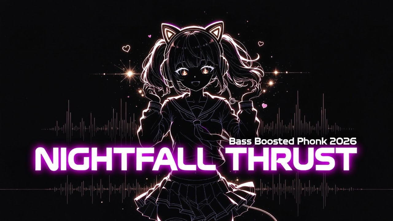 Nightfall Thrust 🔥 Bass Boosted Phonk 2026 | Sexy Club Vibes [Slowed + Reverb]