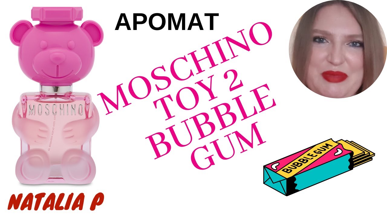 MOSCHINO TOY 2 BUBBLE GUM-ЖВАЧКА ЛИ??