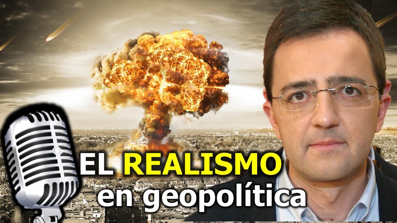 Realismo en relaciones internacionales con Javier Jordán