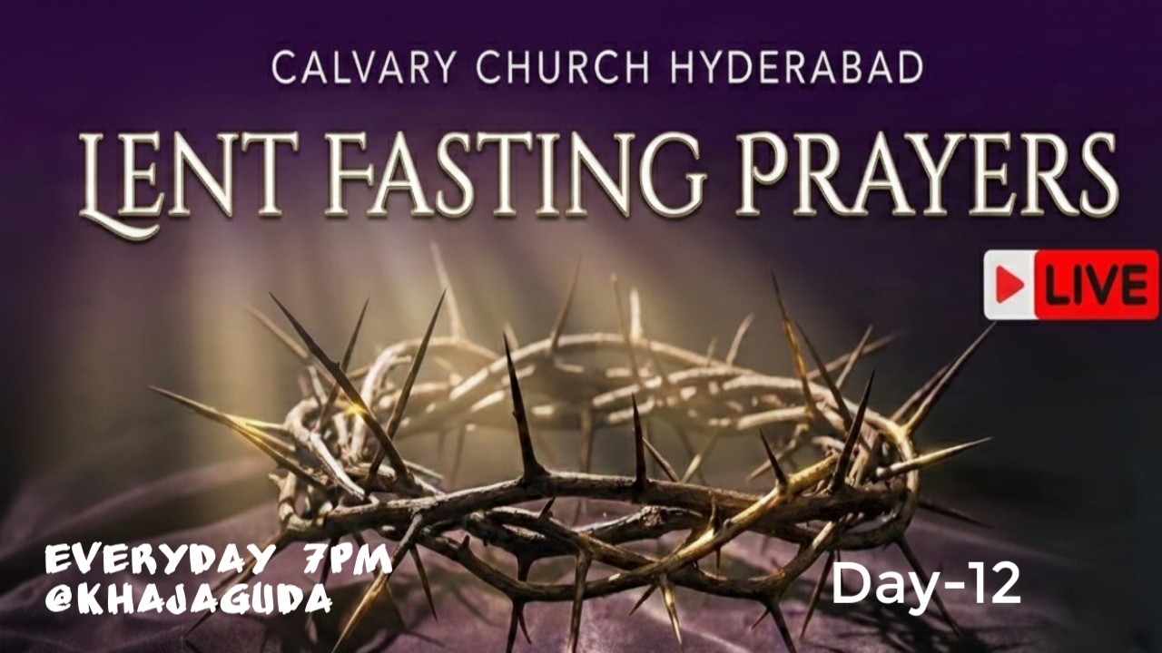 Lent Prayers Day -12 | N Joseph Prakash | 3rd March 2026