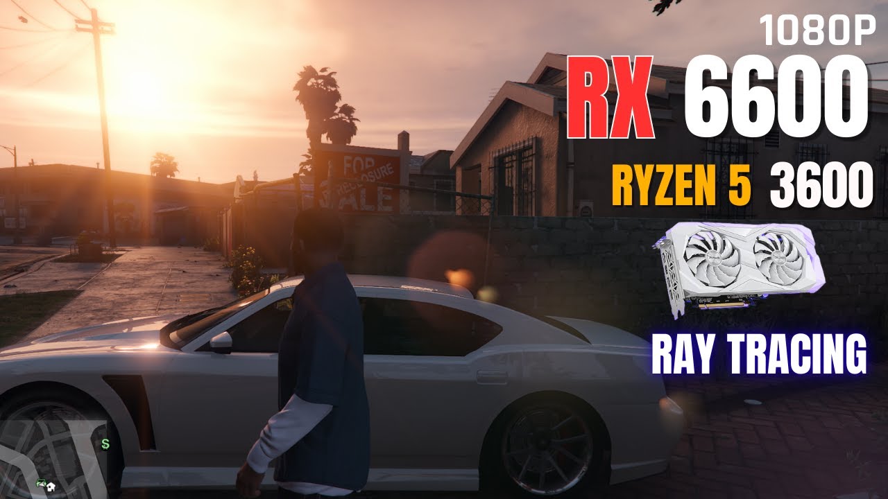 GTA V Enhanced &ndash; RX 6600 + RYZEN 3600 | Low to Maximum RT + FSR3 Benchmark (1080p)