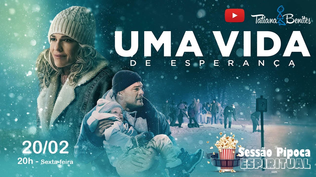 261 - Uma vida de esperança - Uma visão espiritual do filme