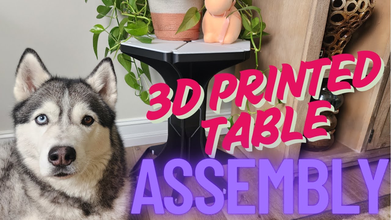 3D Printed Table Assembly