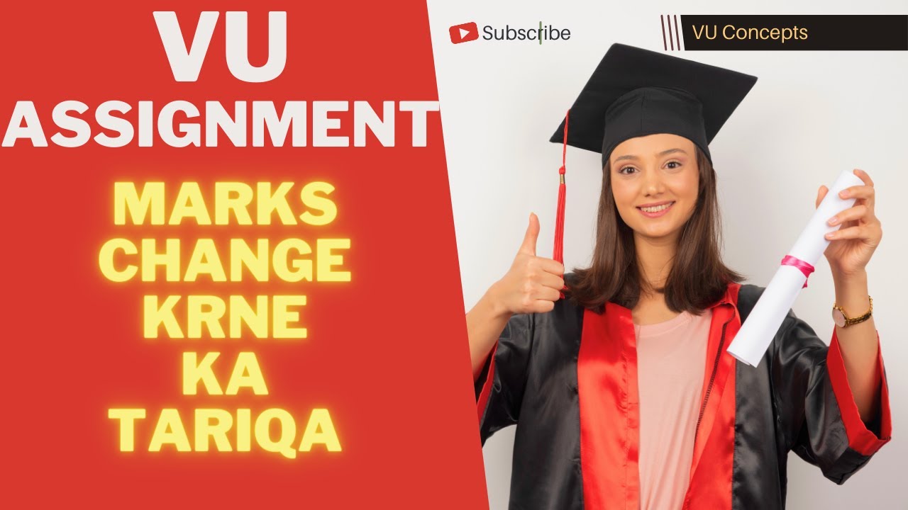 vu assignment main marks change karne ka tarika