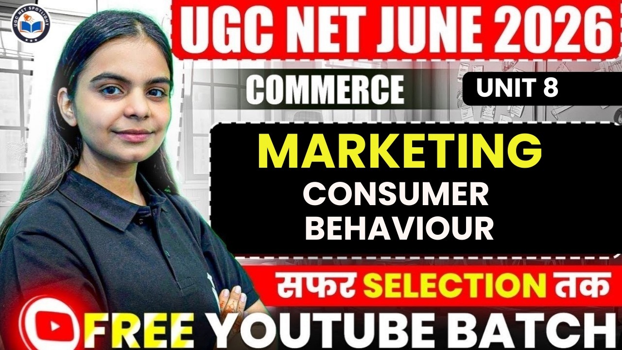 UGC NET June 2026 Commerce | UGC NET Paper 2 Commerce | Marketing | Consumer Behaviour
